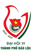 Báo cáo Tổng kết công tác Đoàn và phong trào TTN TP Bảo Lộc, nhiệm kỳ 2017 - 2022